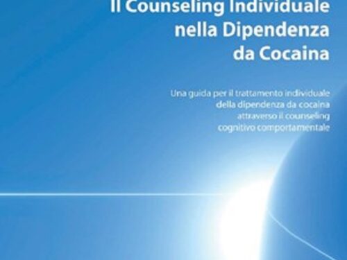 Il Counseling Individuale nella Dipendenza da Cocaina