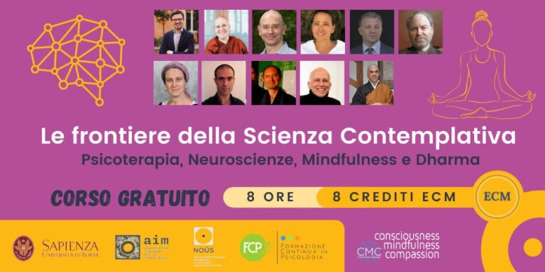 FAD con 8 crediti ECM gratis :Le frontiere della Scienza Contemplativa: Psicoterapia, Neuroscienze, Mindfulness e Dharma