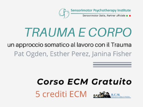 FAD ECM GRATIS: Trauma e Corpo: un approccio somatico al lavoro con il trauma
