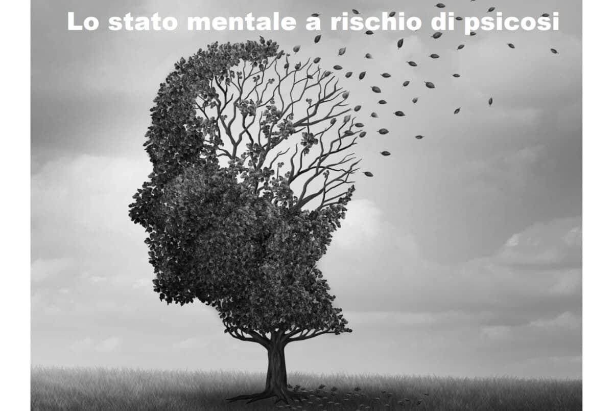 stato mentale a rischio di psicosi